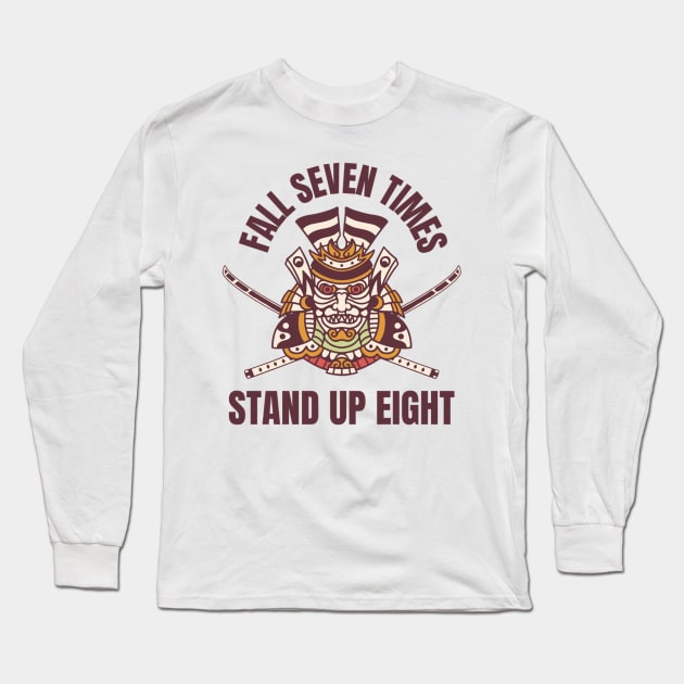 Fall Seven Times Stand Up Eight Long Sleeve T-Shirt by Ampzy